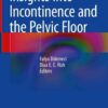Insights Into Incontinence and the Pelvic Floor eBook