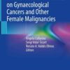 Nuclear Medicine Manual on Gynaecological Cancers and Other Female Malignancies eBook