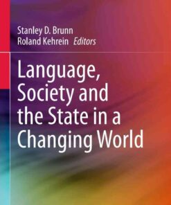 Language, Society and the State in a Changing World eBook
