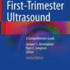 First-Trimester Ultrasound: A Comprehensive Guide eBook