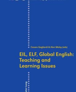 EIL, ELF, Global English: Teaching and Learning Issues eBook