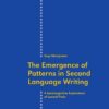 The Emergence of Patterns in Second Language Writing: A Sociocognitive Exploration of Lexical Trails eBook