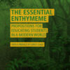 The Essential Enthymeme: Propositions for Educating Students in a Modern World eBook