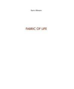 Fabric of Life - Textile Arts in Bhutan: Culture, Tradition and Transformation eBook
