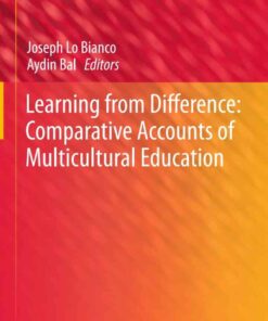 Learning from Difference: Comparative Accounts of Multicultural Education eBook