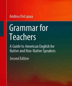 Grammar for Teachers: A Guide to American English for Native and Non-Native Speakers eBook
