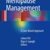 Essentials of Menopause Management: A Case-Based Approach eBook