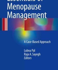 Essentials of Menopause Management: A Case-Based Approach eBook