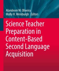 Science Teacher Preparation in Content-Based Second Language Acquisition eBook
