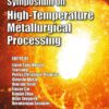 7th International Symposium on High-Temperature Metallurgical Processing eBook
