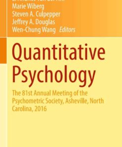 Quantitative Psychology: The 81st Annual Meeting of the Psychometric Society, Asheville, North Carolina, 2016 eBook