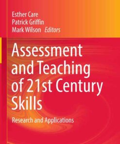 Assessment and Teaching of 21st Century Skills: Research and Applications eBook