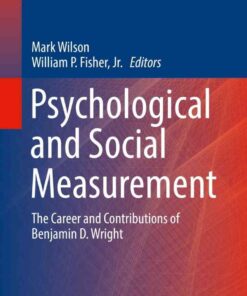 Psychological and Social Measurement: The Career and Contributions of Benjamin D. Wright eBook