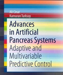 Advances in Artificial Pancreas Systems: Adaptive and Multivariable Predictive Control eBook