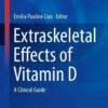 Extraskeletal Effects of Vitamin D: A Clinical Guide eBook