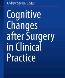 Cognitive Changes after Surgery in Clinical Practice eBook