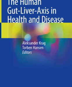 The Human Gut-Liver-Axis in Health and Disease eBook