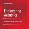 Engineering Acoustics: An Introduction to Noise Control eBook