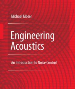 Engineering Acoustics: An Introduction to Noise Control eBook