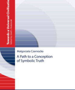 A Path to a Conception of Symbolic Truth eBook