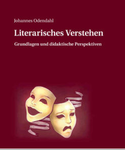 Literarisches Verstehen: Grundlagen und didaktische Perspektiven eBook