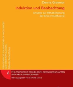 Induktion und Beobachtung: Ansaetze zur Rehabilitation der Erkenntnistheorie eBook