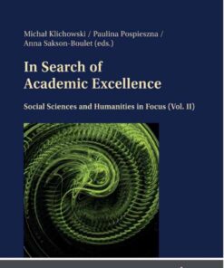 In Search of Academic Excellence: Social Sciences and Humanities in Focus (Vol. II) eBook