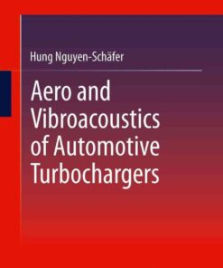 Aero and Vibroacoustics of Automotive Turbochargers eBook