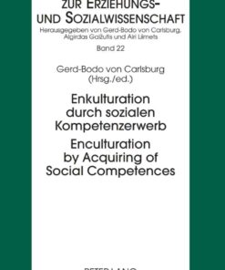 Enkulturation durch sozialen Kompetenzerwerb- Enculturation by Acquiring of Social Competences eBook