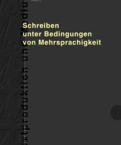 Schreiben unter Bedingungen von Mehrsprachigkeit eBook