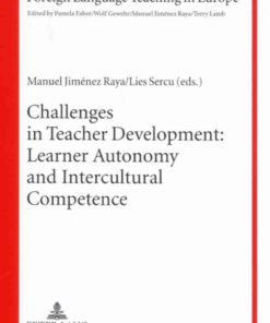 Challenges in Teacher Development: Learner Autonomy and Intercultural Competence eBook