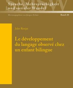 Le développement du langage observé chez un enfant bilingue: Commenté et annoté par Pierre Escudé eBook