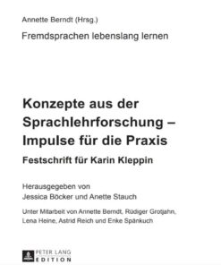 Konzepte aus der Sprachlehrforschung – Impulse fuer die Praxis: Festschrift fuer Karin Kleppin eBook