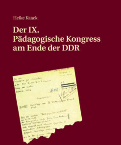 Der IX. Paedagogische Kongress am Ende der DDR eBook