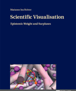 Scientific Visualisation: Epistemic Weight and Surpluses eBook