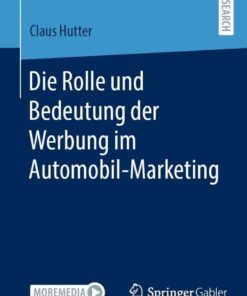 Die Rolle und Bedeutung der Werbung im Automobil-Marketing eBook