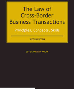The Law of Cross-Border Business Transactions: Principles, Concepts, Skills, 2nd Edition eBook