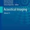 Acoustical Imaging: Volume 31 eBook