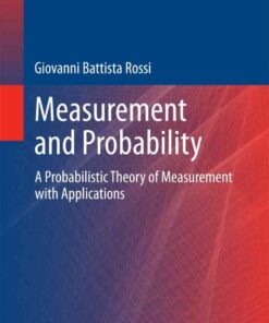 Measurement and Probability: A Probabilistic Theory of Measurement with Applications eBook