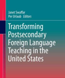 Transforming Postsecondary Foreign Language Teaching in the United States eBook