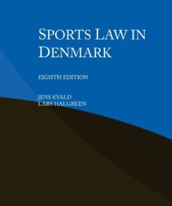 Sports Law in Denmark, 8th Edition eBook