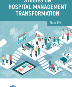 STUDIES ON HOSPITAL MANAGEMENT TRANSFORMATION eBook