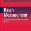 Rasch Measurement: Applications in Quantitative Educational Research eBook