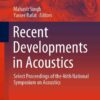 Recent Developments in Acoustics: Select Proceedings of the 46th National Symposium on Acoustics eBook