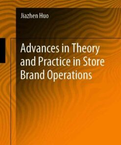 Advances in Theory and Practice in Store Brand Operations eBook