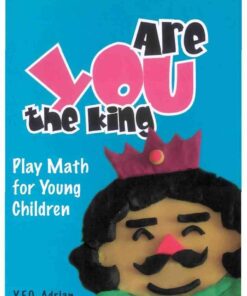 Are You The King, Or Are You The Joker?: Play Math For Young Children eBook