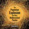 Population Explosion And Other Mathematical Puzzles, The eBook