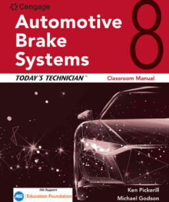 Today's Technician: Automotive Brake Systems, Classroom Manual and Shop Manual, 8th Edition eBook