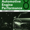 Today's Technician: Automotive Engine Performance, Classroom and Shop Manuals, 8th Edition eBook