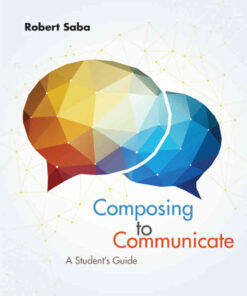 Composing to Communicate: A Student's Guide eBook